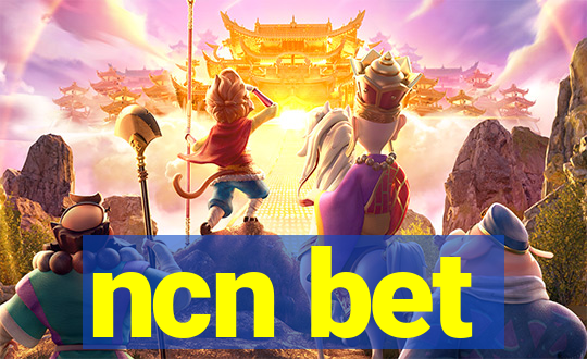 ncn bet